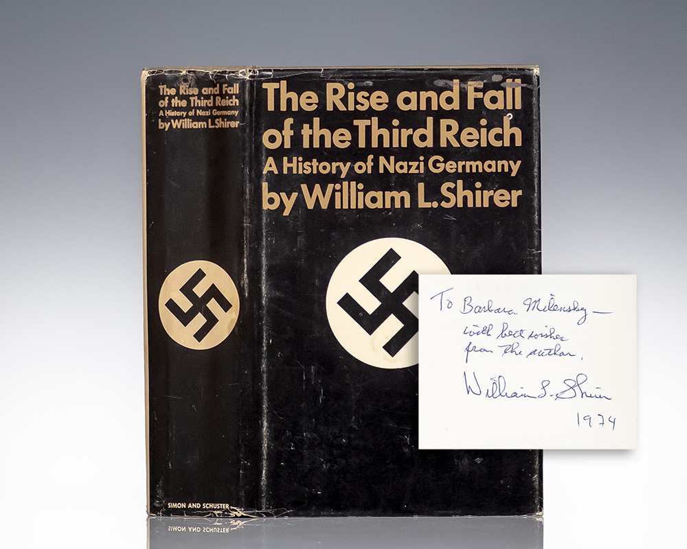 The Rise And Fall Of The Third Reich: A History of Nazi Germany.