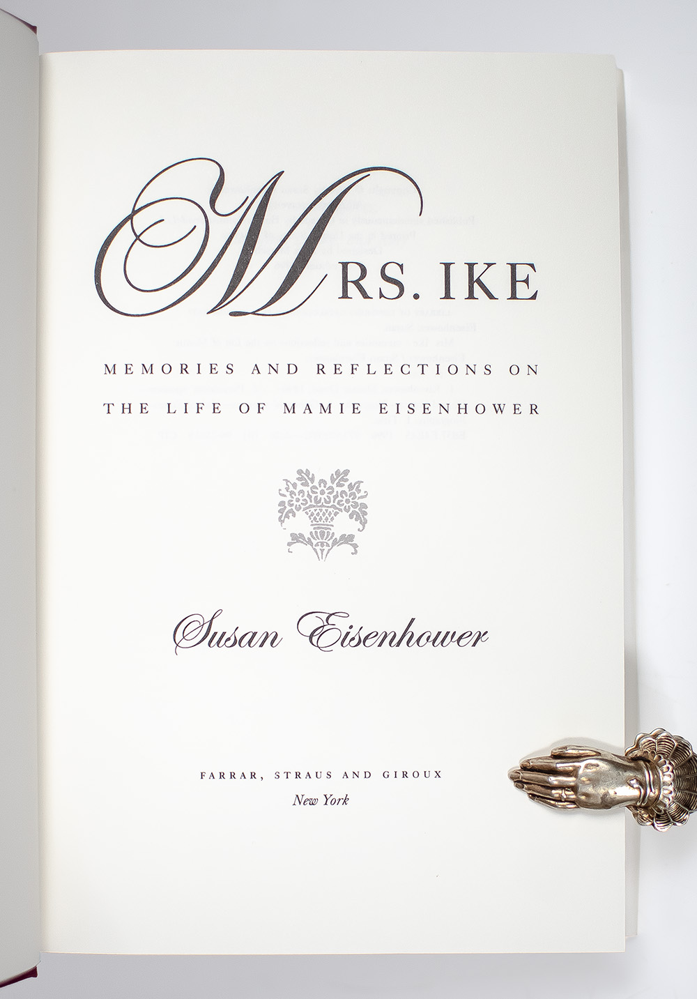 Mrs. Ike: Memories and Reflections on the Life of Mamie Eisenhower.