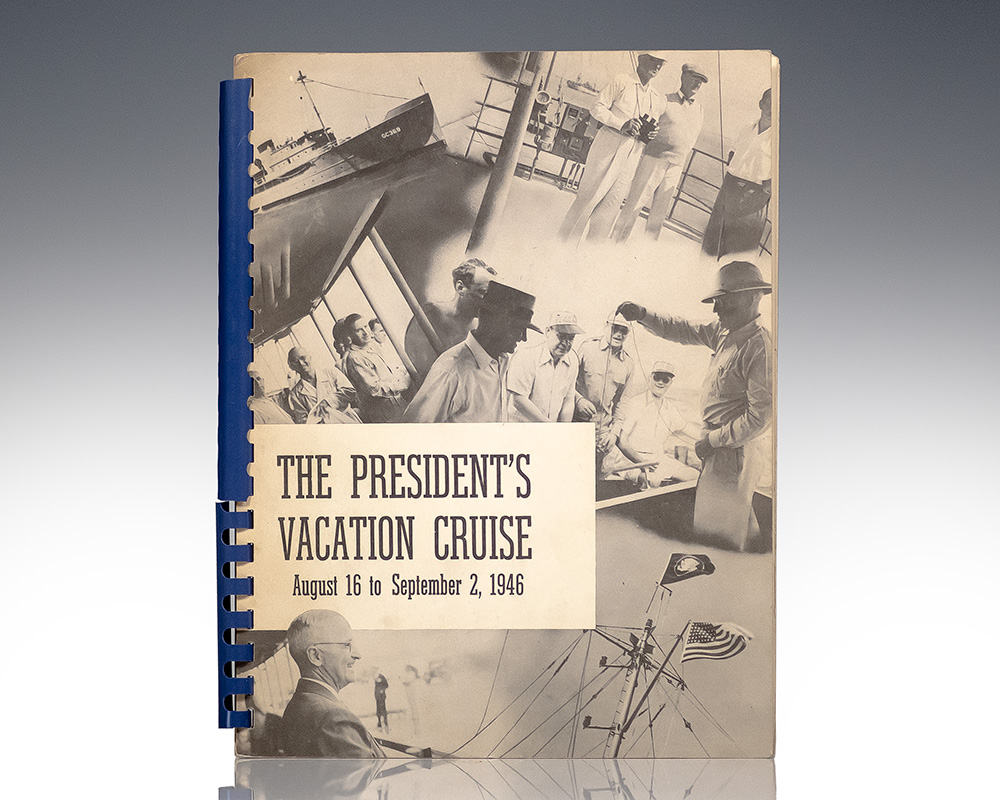Log of the President’s Vacation Cruise: August 16, 1946 to September 2, 1946.