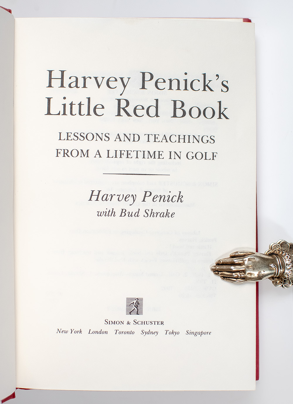 Harvey Penick’s Little Red Book: Lessons And Teachings From A Lifetime In Golf.