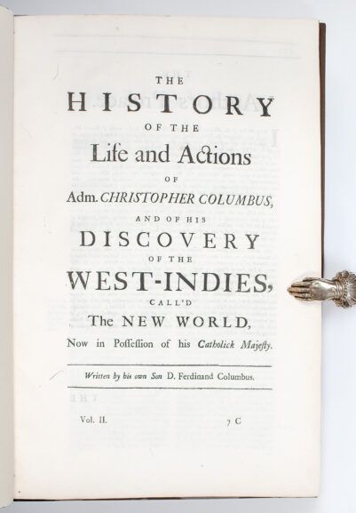 The History of the Life and Actions of Adm. Christopher Columbus, and of his Discovery of the West-Indies, Call'd the New World.