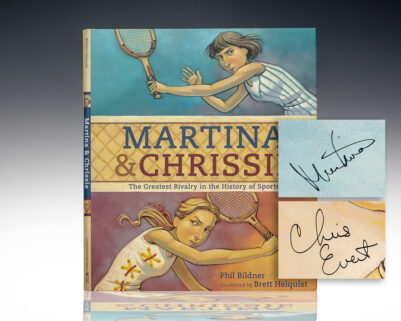Martina & Chrissie: The Greatest Rivalry in the History of Sports.