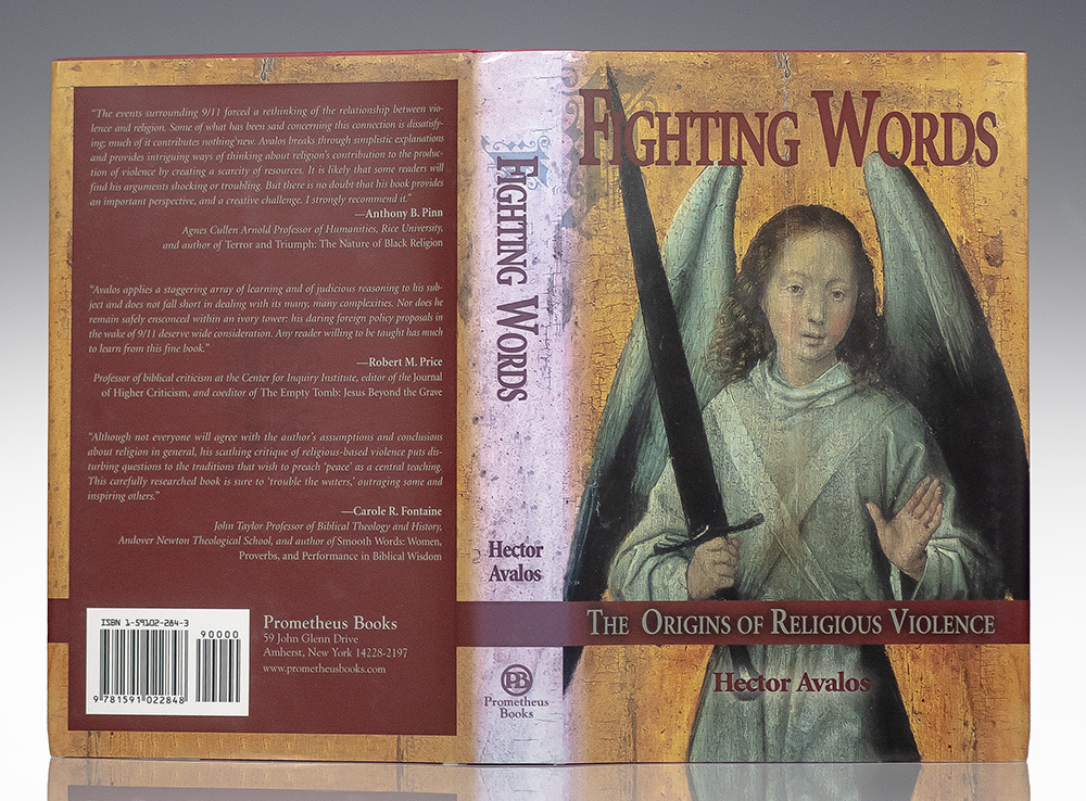 Fighting Words: The Origins Of Religious Violence.