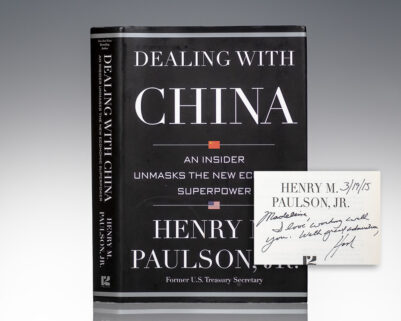 Dealing With China: An Insider Unmasks The New Economic Superpower.