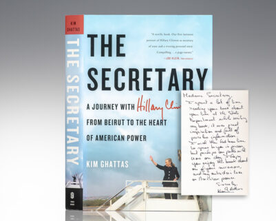 The Secretary: A Journey with Hillary Clinton from Beirut to the Heart of American Power.
