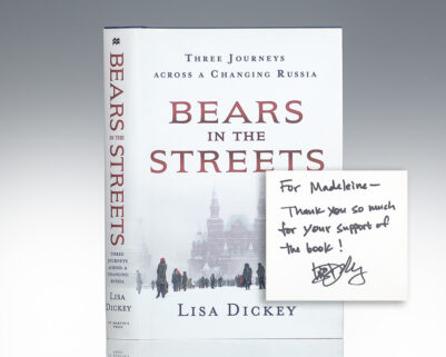 Bears in the Streets: Three Journey's Across A Changing Russia.