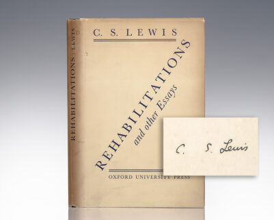 First edition of Rehabilitations and Other Essays; signed by C.S. Lewis