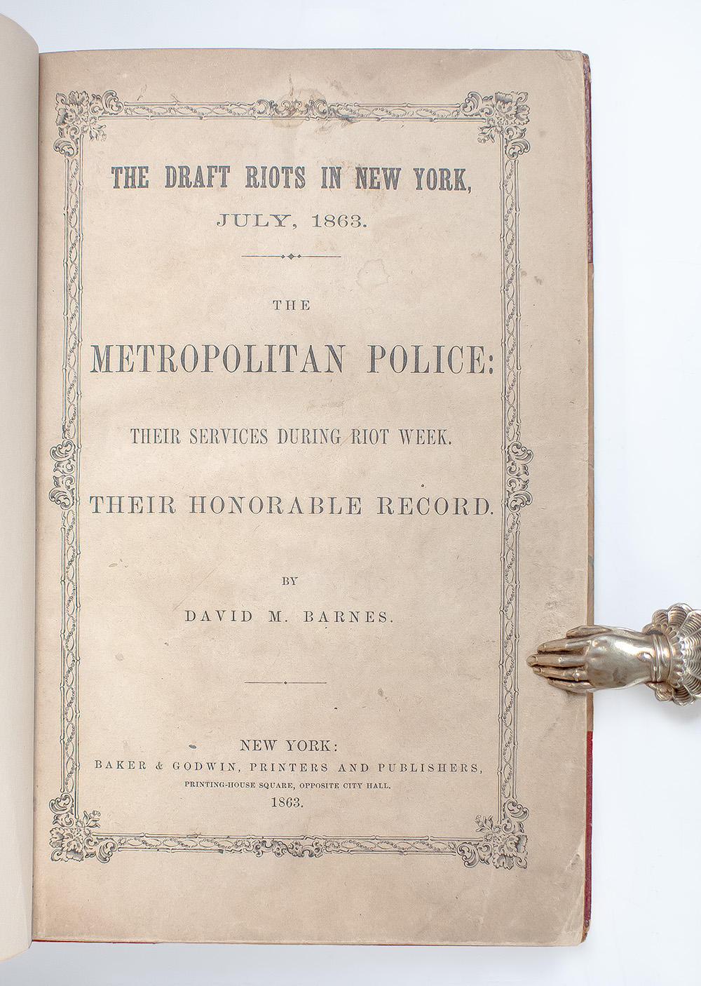 The Draft Riots in New York July, 1863.