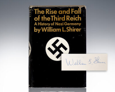 The Rise And Fall Of The Third Reich: A History of Nazi Germany.