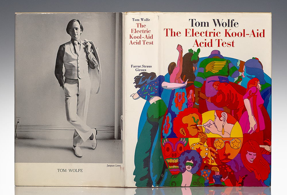 The Electric Kool-Aid Acid Test.