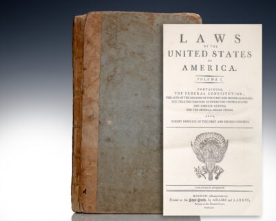 Laws of the United States of America: Containing, The Federal Constitution; The Acts of the Sessions of the First and Second Congress; The Treaties Existing Between the United States and Foreign Nations, and the Several Indian Tribes. Also, Sundry Resolves of the First and Second Congress.