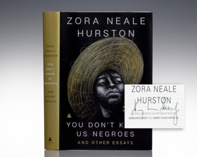 You Don't Know Us Negroes: and Other Essays.