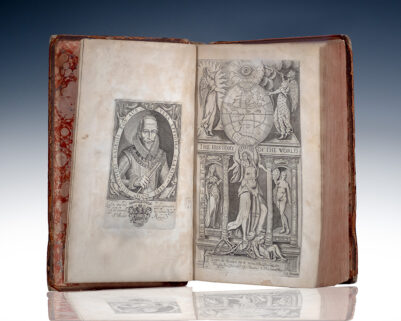 The History of the World, In Five Books. [with] The History of the World: The Second Part, In Six Books: Being a Continuation of the famous History of Sir Walter Raleigh, Knight.