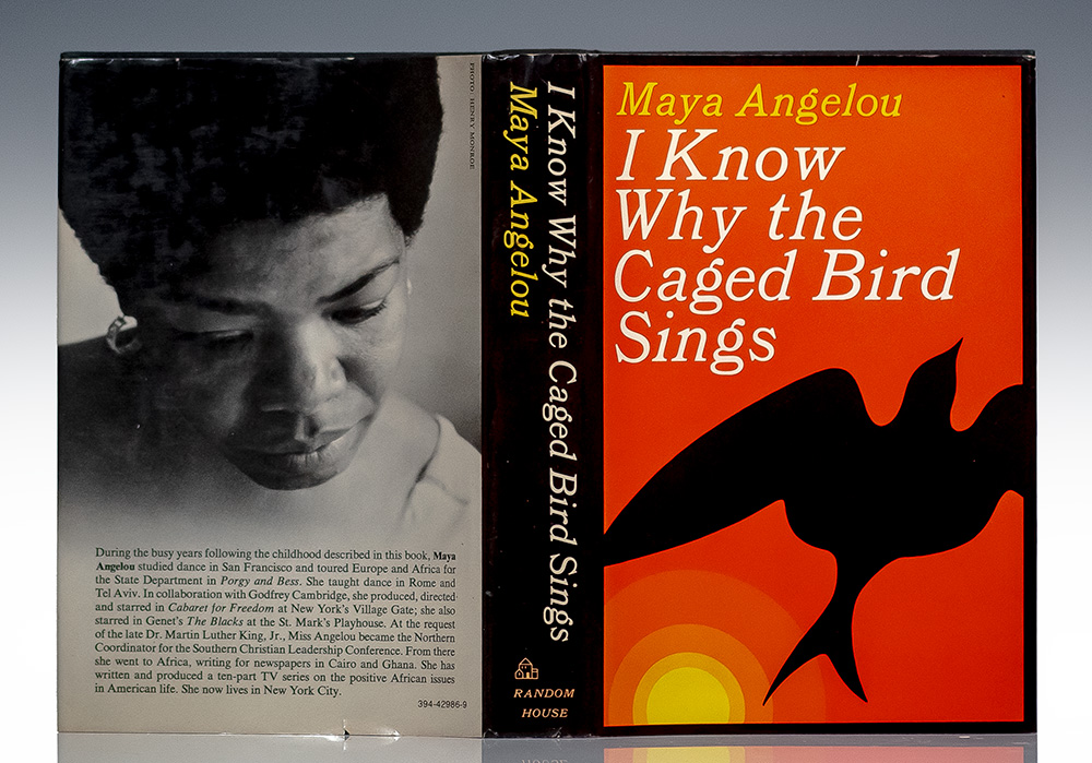 I Know Why The Caged Bird Sings.