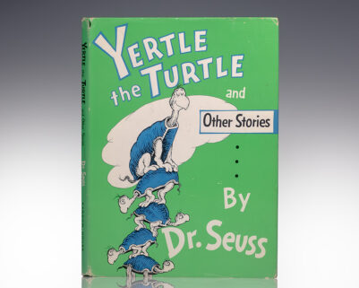 Yertle the Turtle and Other Stories.