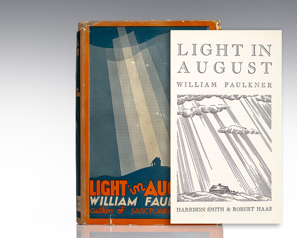 Light In August.