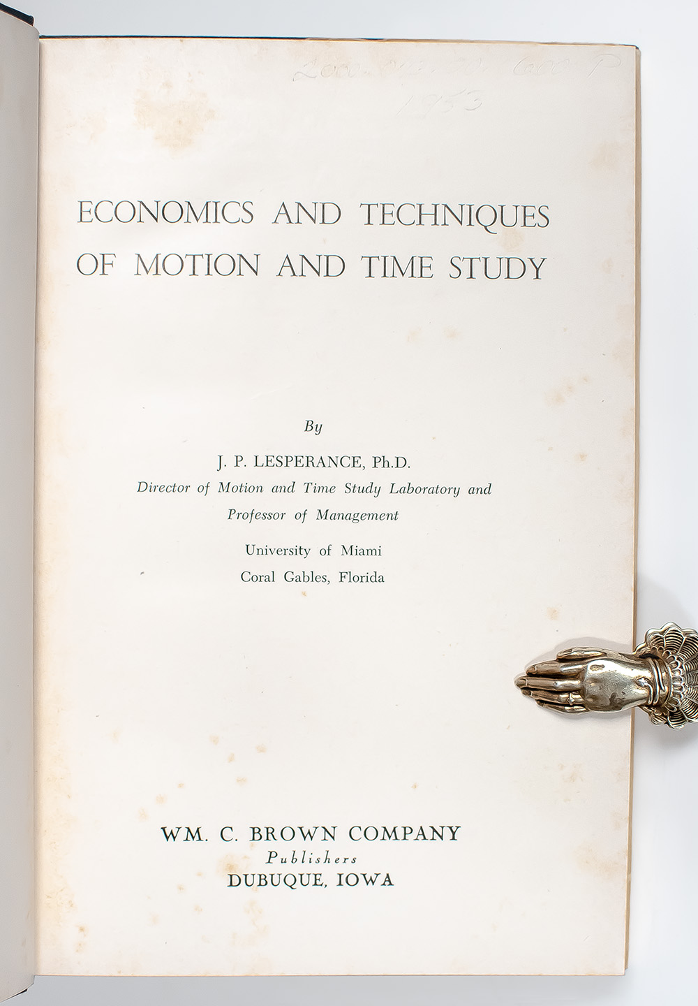 Economics and Techniques of Motion and Time Study.