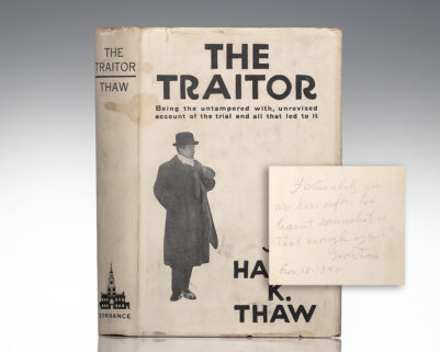 The Traitor: Being the Untampered with, Unrevised Account of the Trial and All That Led to It.