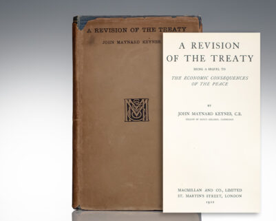 A Revision of the Treaty. Being A Sequel To The Economic Consequences of the Peace.
