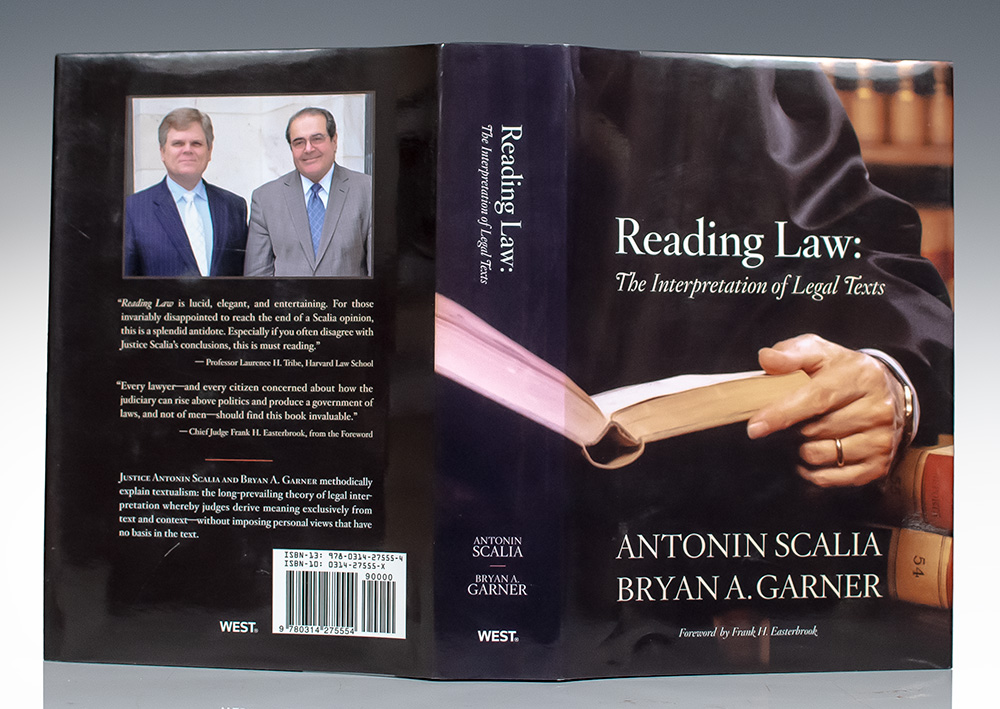 Reading Law: The Interpretation of Legal Texts.