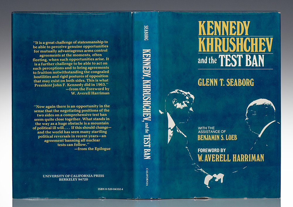 Kennedy, Khrushchev and the Test Ban.