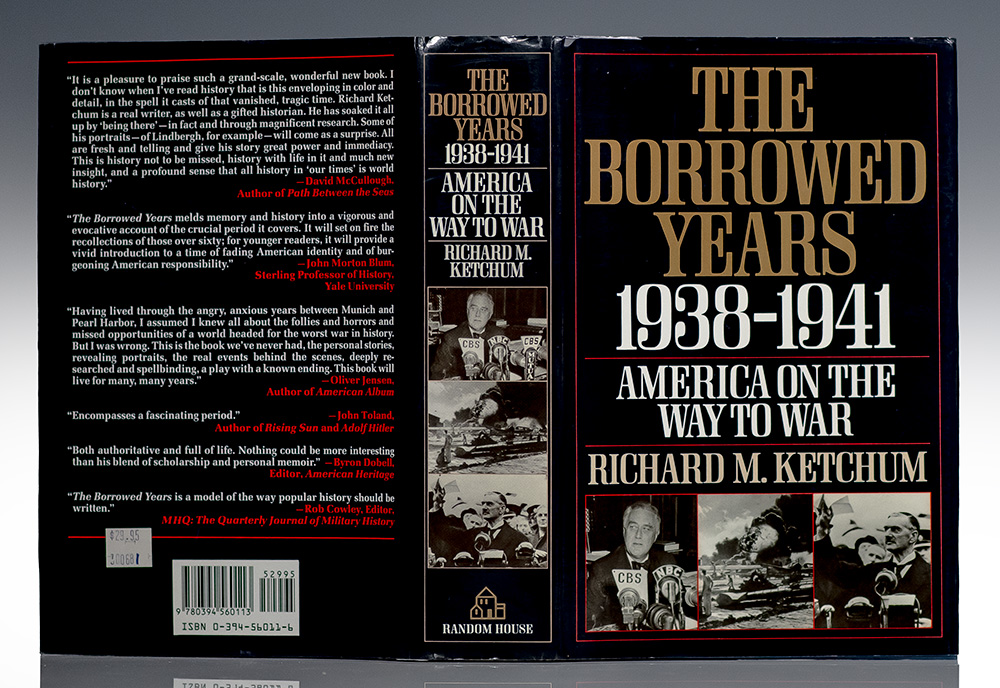 The Borrowed Years 1938-1941: America on the Way to War.