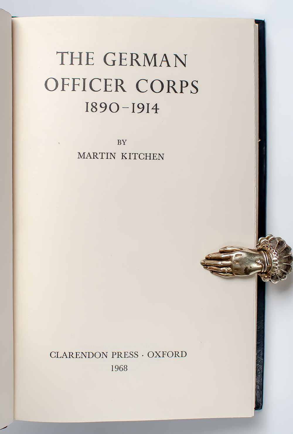 The German Officer Corps 1890 - 1914.