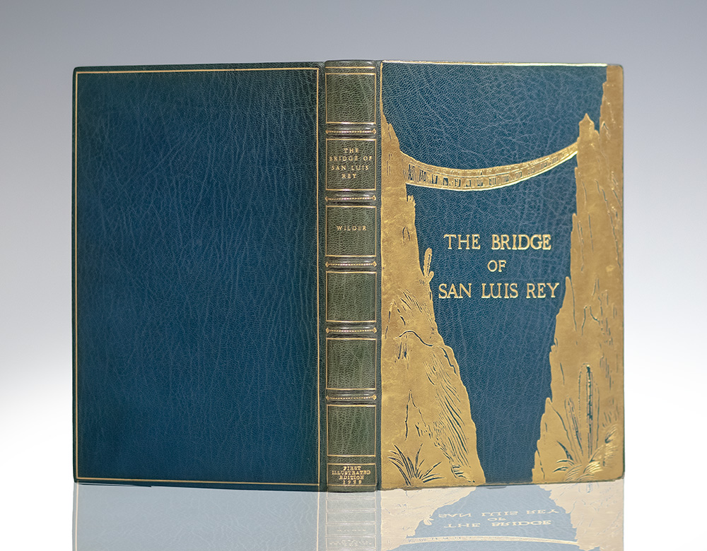 The Bridge of San Luis Rey.