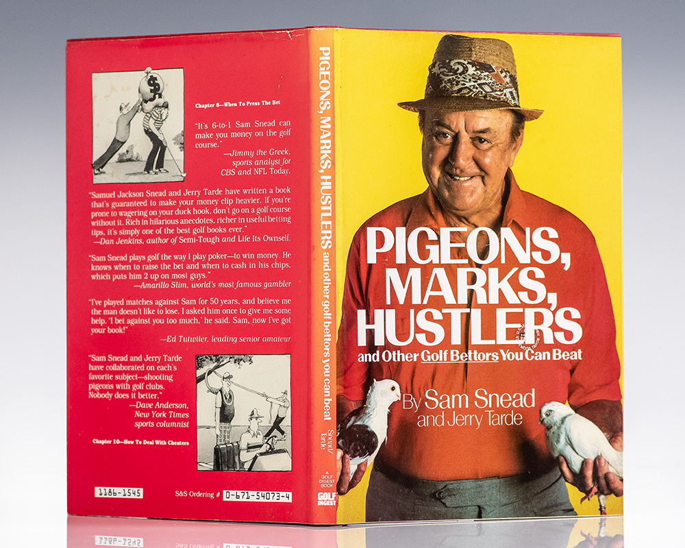 Pigeons, Marks, Hustlers and Other Golf Bettors You Can Beat.