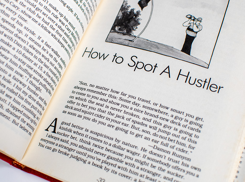 Pigeons, Marks, Hustlers and Other Golf Bettors You Can Beat.
