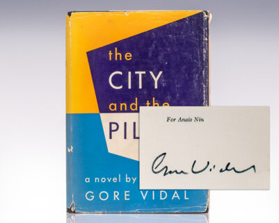 The City and the Pillar. [with] Gore Vidal Signed Dedication Page To Anais Nin.