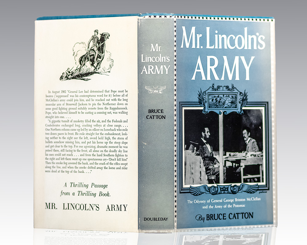 Mr. Lincoln's Army; Glory Road; A Stillness At Appomattox.
