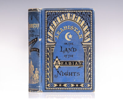 Arabistan: Or the Land of "The Arabian Nights." Being Travels Through Egypt, Arabia, and Persia, to Bagdad.