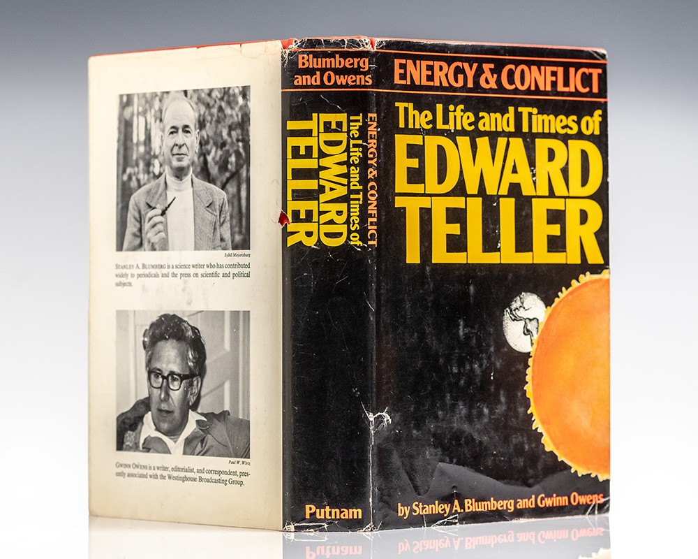 Energy and Conflict: The Life and Times of Edward Teller.