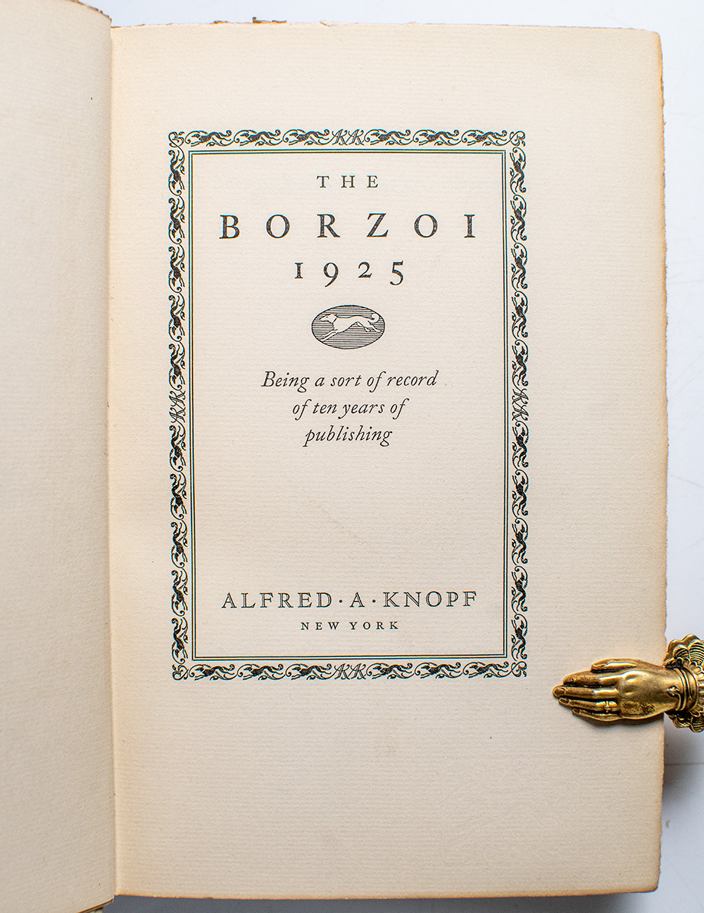 The Borzoi 1925: Being a Sort of Record of Ten Years of Publishing.