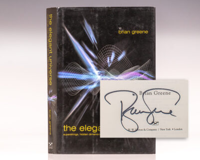 The Elegant Universe: Superstrings, Hidden Dimensions, and the Quest for the Ultimate Theory.