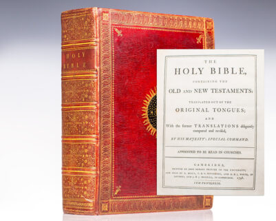 The Holy Bible, Containing the Old and New Testaments: Translated Out of the Original Tongues; and With the former Translations diligently compared and revised, by His Majesty's Special Command. Appointed to be Read in Churches.
