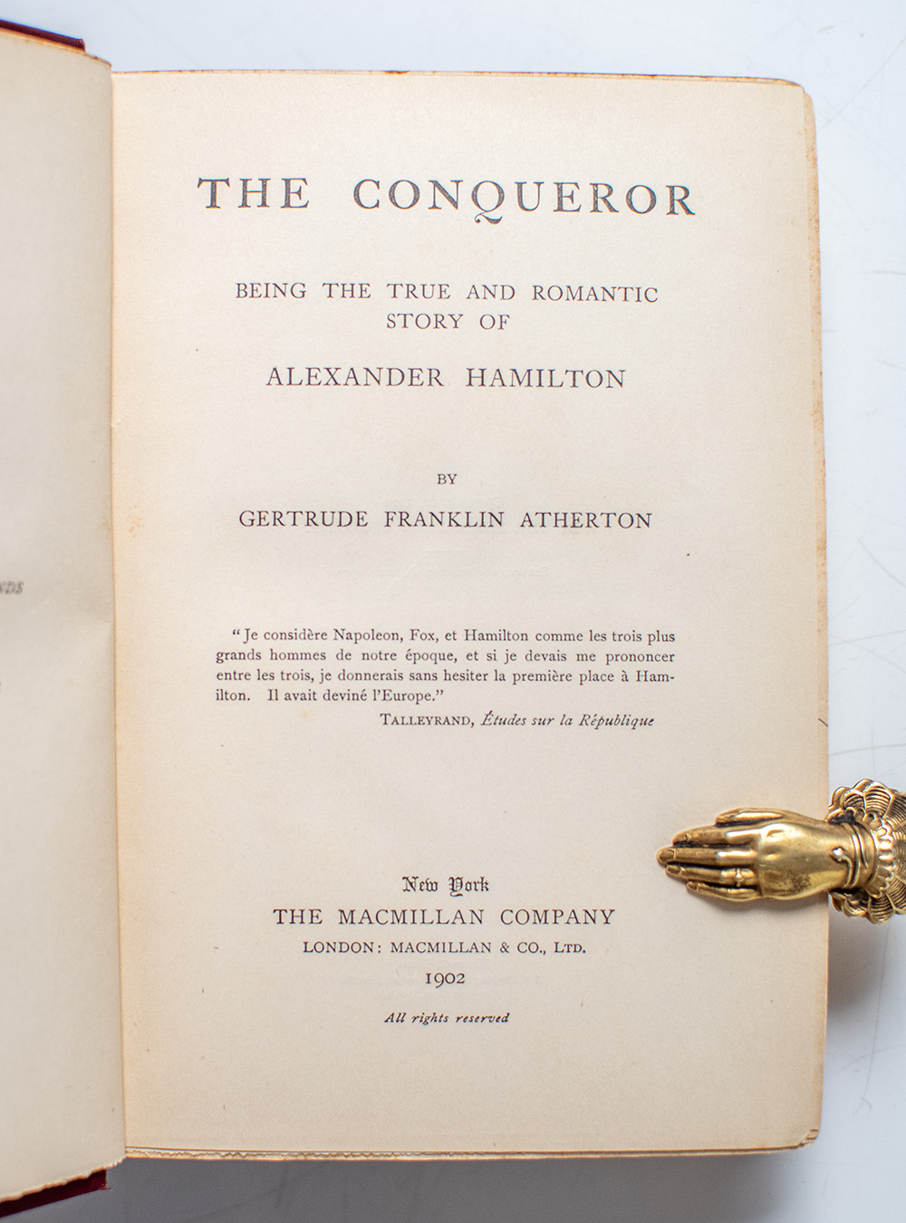 The Conqueror: Being the True and Romantic Story of Alexander Hamilton.