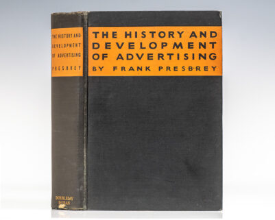 The History and Development of Advertising.