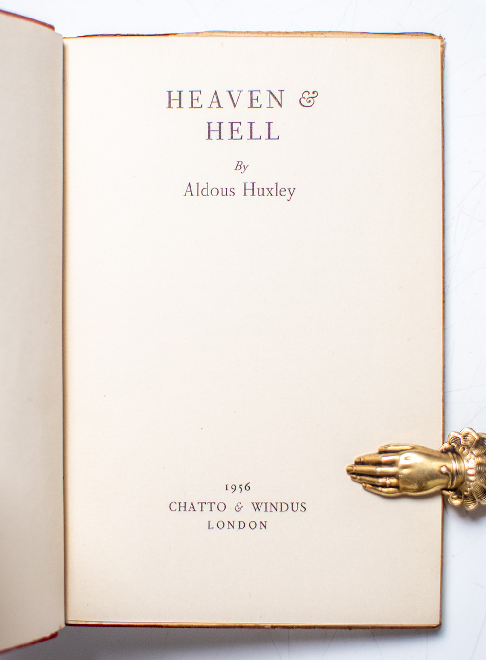 The Doors of Perception; Heaven and Hell.