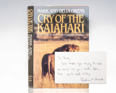 Cry of the Kalahari: Seven Years in Africa's Last Great Wilderness.