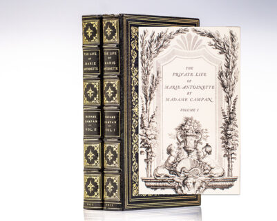 Memoirs of the Private Life of Marie Antoinette to Which Are Added Personal Recollections Illustravtive of the Reigns of Louis XIV, XV, XVI.