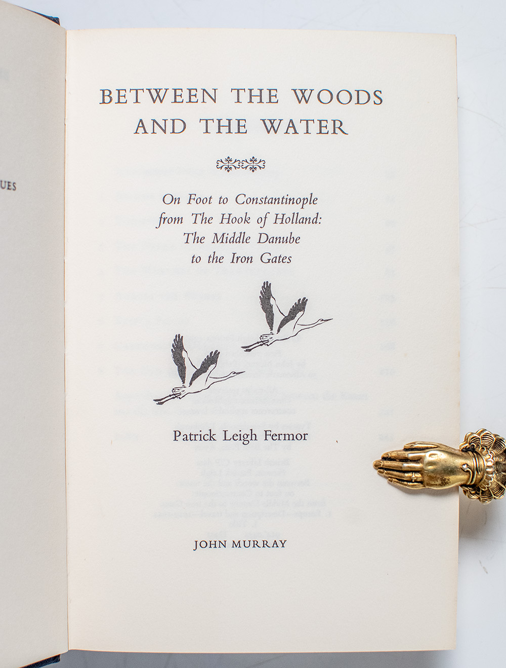 A Time of Gifts; Between the Woods and the Water; The Broken Road.