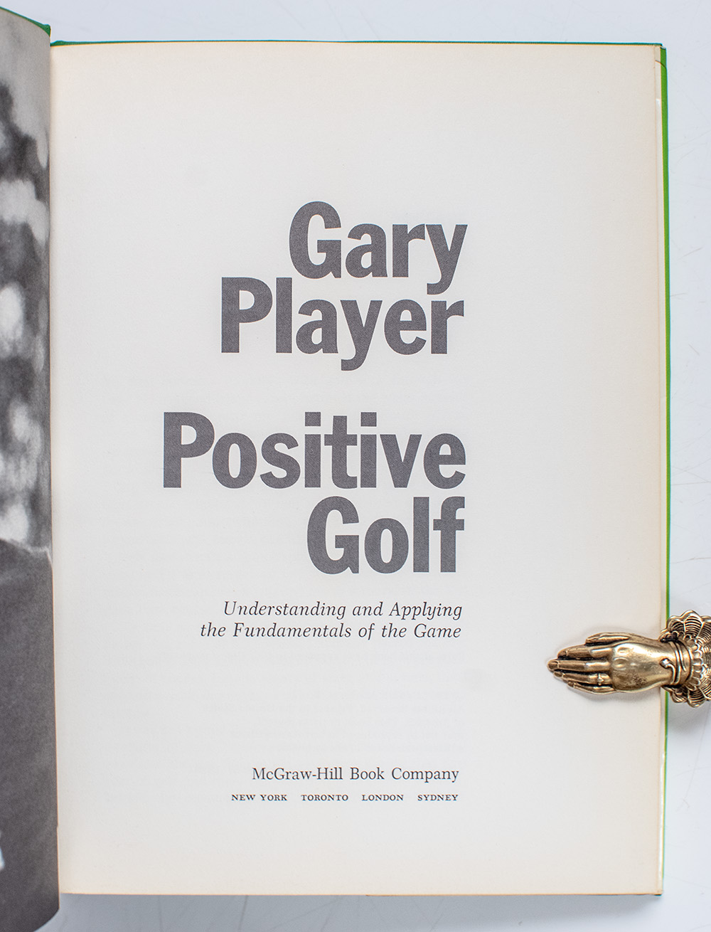 Positive Golf: Understanding and Applying the Fundamentals of the Game.