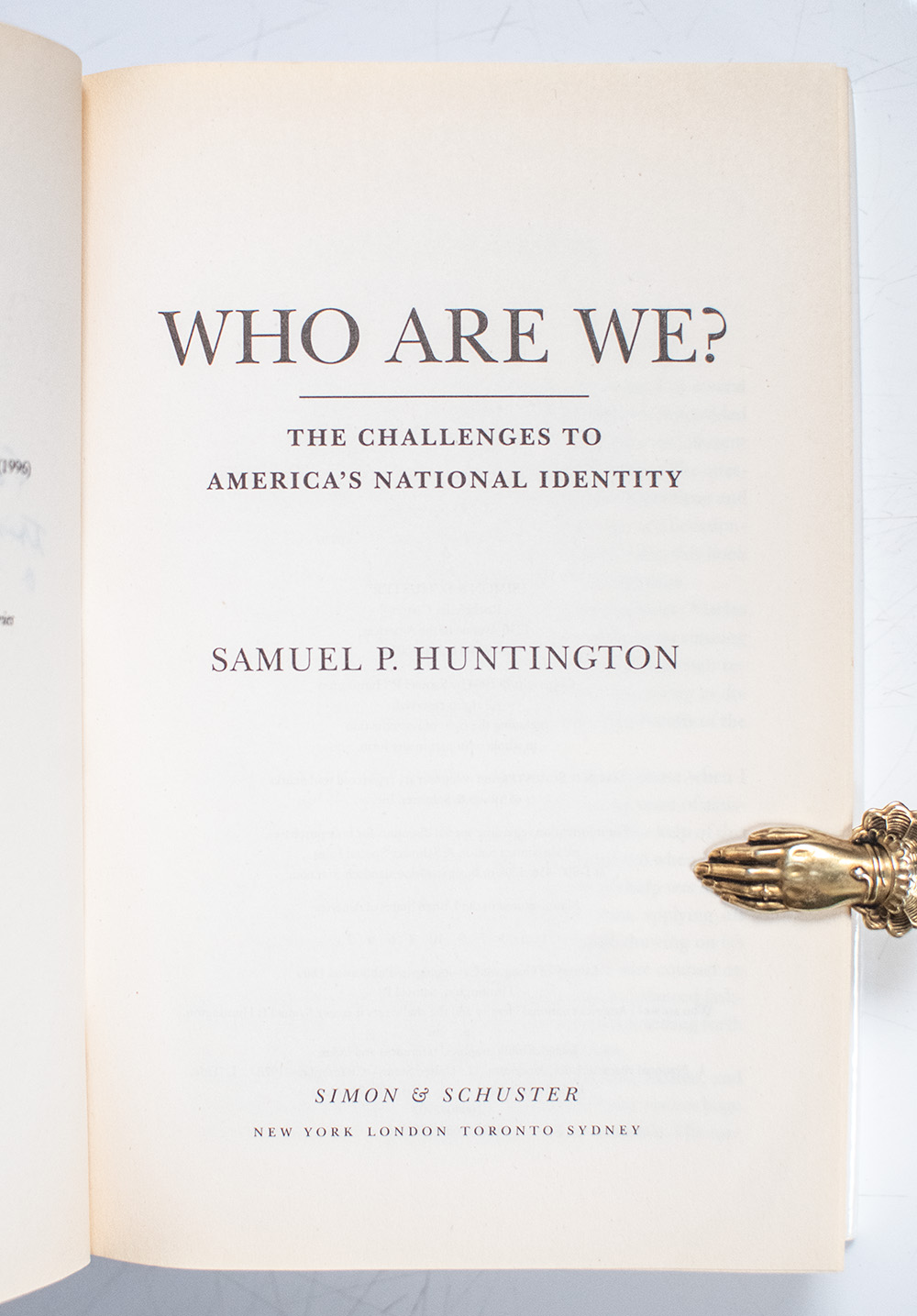 Who Are We? The Challenges to America's National Identity.