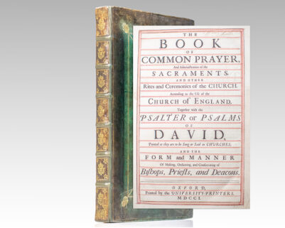 The Book of Common Prayer, and Administration of the Sacraments, and other Rites and Ceremonies of the Church. According to the Use of the Church of England. Together with the Psalter or Psalms of David, Pointed as they are to be sung or said in Churches: And the Form and Manner of Making, Ordaining, and Consecrating of Bishops, Priests, and Deacons.