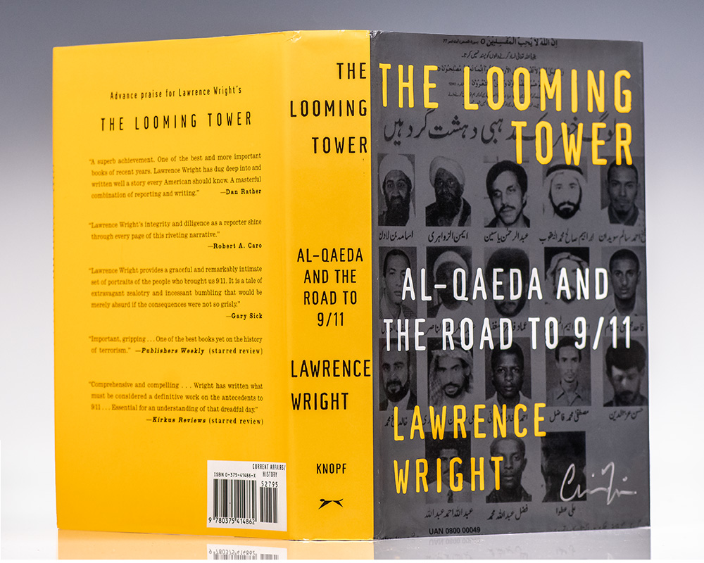 The Looming Tower: Al-Qaeda and the Road to 9/11.