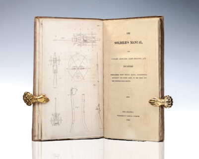 The Soldier's Manual, For Cavalry, Artillery, Light Infantry, and Infantry.