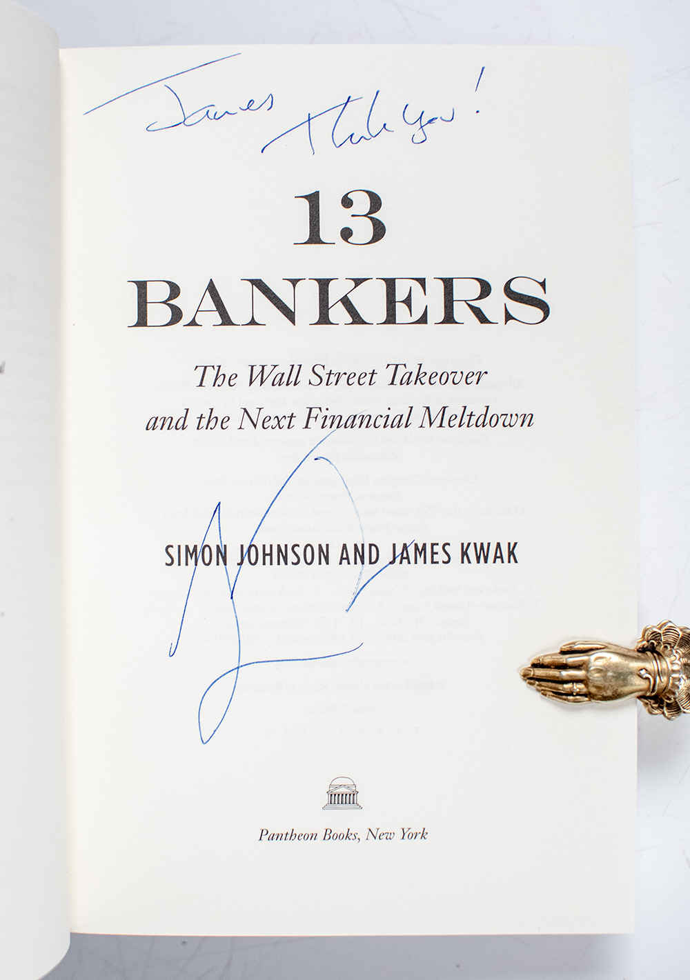 13 Bankers: The Wall Street Takeover and the Next Financial Meltdown.