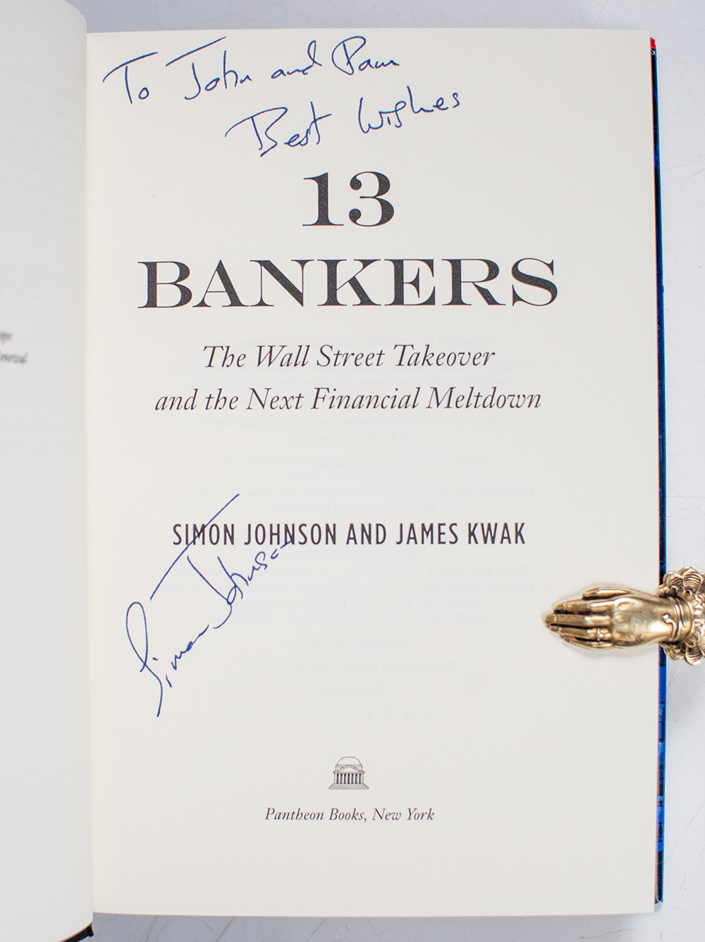 13 Bankers: The Wall Street Takeover and the Next Financial Meltdown.